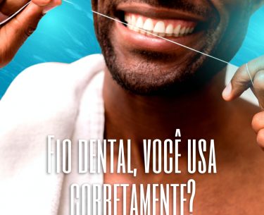 Fio dental: você usa corretamente?